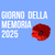 Giorno della Memoria 2025: eventi dal 16 gennaio al 6 febbraio