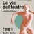 Le vie del teatro Nucleo 2026/2027